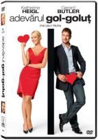 Adevarul gol-golut / The Ugly Truth
